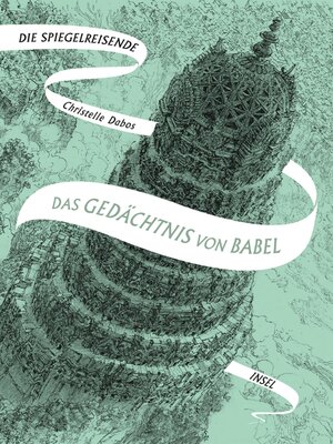 cover image of Die Spiegelreisende 3--Das Gedächtnis von Babel